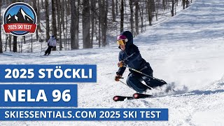 2025 Stockli Nela 96  SkiEssentialscom Ski Test Review [upl. by Aslin808]