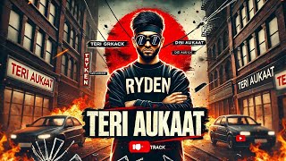 Ryden  Tari Aukaat  prod by  fryxinstru offical Music [upl. by Short482]