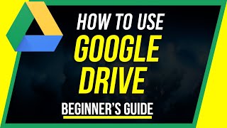 How to Use Google Drive  Beginners Guide [upl. by Alford778]