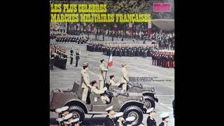 Les plus célèbres marches militaires françaises [upl. by Glarum]