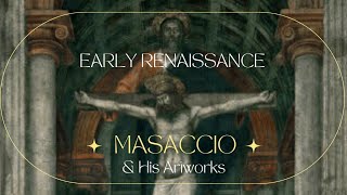 MASACCIO • Paintings of Early Renaissance Artist MASACCIO finearts renaissance arthistory [upl. by Paulita288]