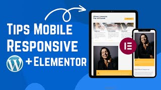 Tips Mobile Responsive Website Dengan Wordpress  Elementor [upl. by Eahs]