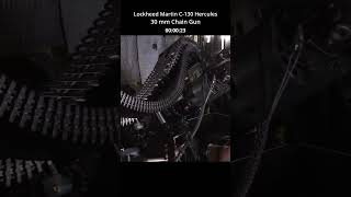 C130 30mm Chain Gun bgm military aircraft [upl. by Elicia]