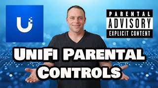 UniFi Parental Controls [upl. by Lizette280]