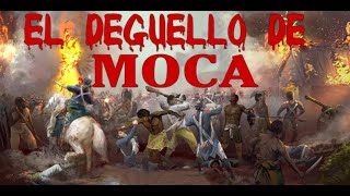 El Degüello de Moca 3 de Abril del 1805 [upl. by Steinberg]