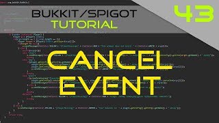 Minecraft BukkitSpigot Plugin Tutorial 43 Cancel Event [upl. by Tihw722]