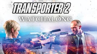 Transporter 2 Watch Along [upl. by Torto]