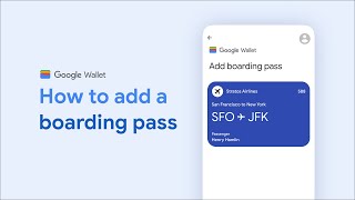 How to add a boarding pass to Google Wallet [upl. by Aicila38]