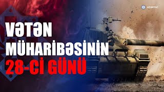 Vətən müharibəsinin 28ci günü mühüm yüksəkliklər azad olundu [upl. by Nawor206]