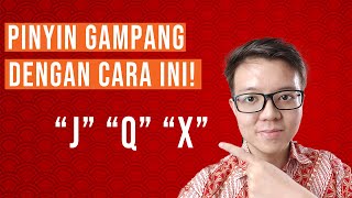 Cara Melafalkan Pinyin J Q X  Dengan Latihan [upl. by Elyad195]