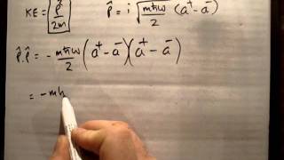 Quantum LHO 19  Expectation of Kinetic Energy Operator [upl. by Marcelle]