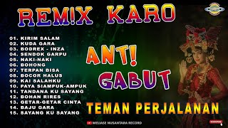 LAGU KARO  REMIX KARO TEMAN PERJALANAN [upl. by Eilime]