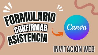 ✅️Como hacer un FORMULARIO en Canva [upl. by Nodrog]