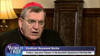 World Over  20131212  Cardinal Burke Exclusive Donohue Royal Fr Murray with Raymond Arroyo [upl. by Siramad]