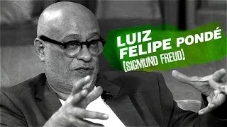 QUEM SOMOS NÓS  Sigmund Freud por Luiz Felipe Pondé [upl. by Aniram]