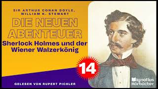 Sherlock Holmes und der Wiener Walzerkönig Die neuen Abenteuer Folge 14 [upl. by Esorylime]