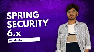 HandsOn Spring Security 6x Basic Setup amp Default Configuration with Spring Boot 3x 50 mins [upl. by Karim]