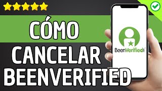 ✅️ Cómo Cancelar BeenVerified ✅️ [upl. by Einahpetse370]