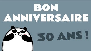 Bon anniversaire 30 ans Humour [upl. by Gean]