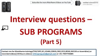 Interview questions on Subprograms Part 5 What is sub program  CALL verb  Linkage section [upl. by Hakan]