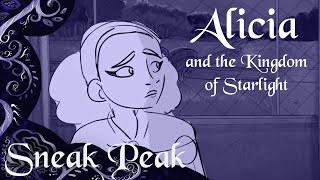 Alicia and the Kingdom of Starlight— Sneak Peak 2 — Waiting for Alicia [upl. by Marrissa]