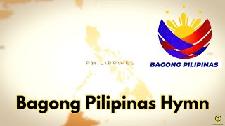 Bagong Pilipinas Hymn with Lyrics [upl. by Wachtel]