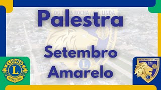 Palestra  Setembro Amarelo [upl. by Trebeh]