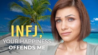 INFJ WHY CHOOSING YOURSELF WILL ANNOY PEOPLE [upl. by Candida794]