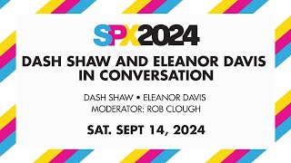 SPX 2024 Dash Shaw and Eleanor Davis in Conversation [upl. by Campagna]