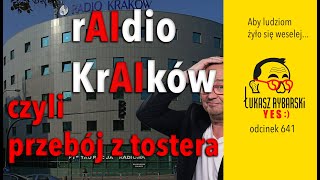 Raidio Kraików YESodcinek 641 [upl. by Andrea483]