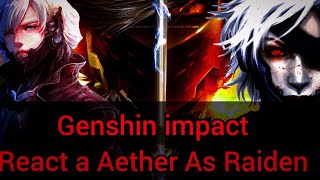 Genshin impactModern Au react aether as raidenjackMetal gear [upl. by Elokcin247]