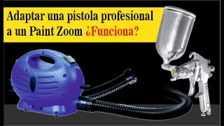 como adaptar un Paint Zoom a una pistola profesional de pintura [upl. by Ained793]