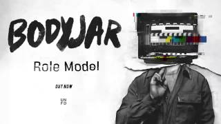 Bodyjar  Role Model Feat Ahren Stringer [upl. by Enelehs]