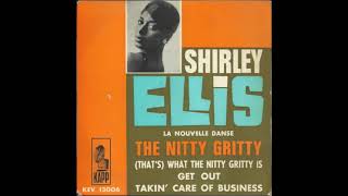 Nitty Gritty  Shirley Ellis [upl. by Torrie401]