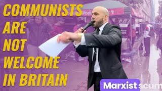 Communists Are Not Welcome In Britain [upl. by Aslam]