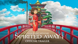 SPIRITED AWAY  Official UK Trailer [upl. by Enitnelav]