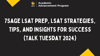 7Sage LSAT Prep LSAT Strategies Tips and Insights for Success Talk Tuesday 2024 [upl. by Yelrahc]