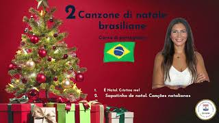 02 Canzoni di Natale brasiliane [upl. by Ynnad138]