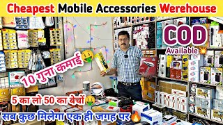 Mobile Accessories Wholesale Market in Delhi  Mobile Accessories Wholesaler  Mobile Accessories [upl. by Yadahs]