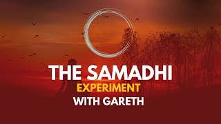 The Samadhi Experiment  30 Minute Meditation to achieve Samadhi [upl. by Alley65]