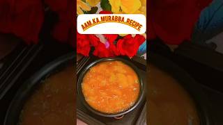 Aam ka murabba recipeआम का मुरब्बा  summer special Aam ka murabba recipe quick and easy to make [upl. by Mycah]