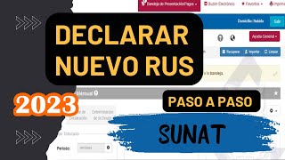 NUEVO RUS 2024  DECLARA Y PAGA TU IMPUESTO DESDE PORTAL DE SUNAT  SIN SALIR DE CASA [upl. by Harbird]