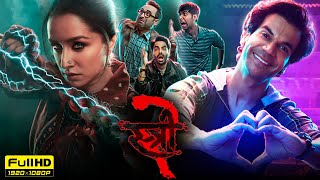 Stree 2 Full Movie 2024  Shraddha Kapoor Rajkummar Rao Pankaj Tripathi Abhishek  Facts amp Review [upl. by Suivart]