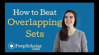 How to Beat Overlapping Sets GMAT Problems [upl. by Greenland]