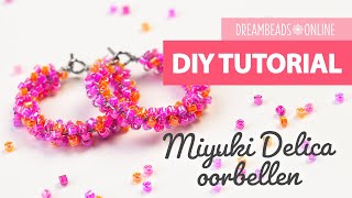 Miyuki Delica oorbellen  DIY oorbellen maken ★ Dreambeads Online [upl. by Willin]