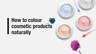 How to colour cosmetic products naturally [upl. by Obadias]