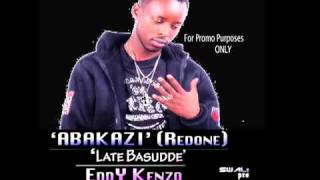 AbakAZi Redone Late Basudde  EddY KenZO mp4 [upl. by Nnayelsel716]