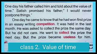 Class 2 English Chapter 3 Value of Time [upl. by Lessig]