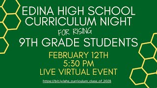 Curriculum Night  Class of 2028  Edina High School [upl. by Eojyllib947]