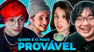 QUEM É O MAIS PROVÁVEL [upl. by Nnaid386]